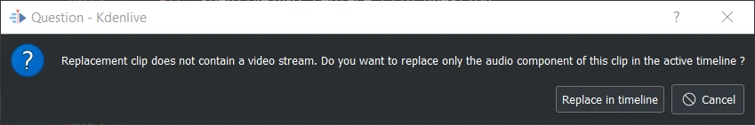 ../../../_images/kdenlive2402_replace_clip_question.webp